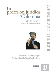 La Profesión Jurídica En Colombia