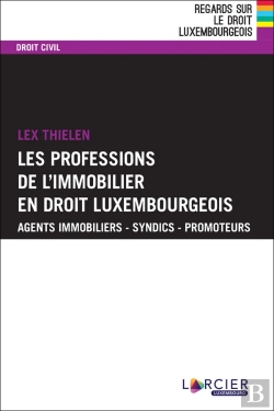 Bertrand.pt - La Profession De L'Immobilier En Droit Luxembourgeois (2e Édition)