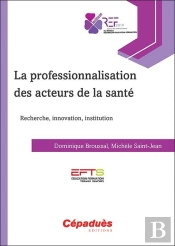 La Professionnalisation Des Acteurs De La Sante