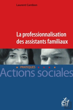 Bertrand.pt - La Professionnalisation Des Assistants Familiaux