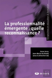 La Professionnalité Émergente : Quelle Reconnaissance ?