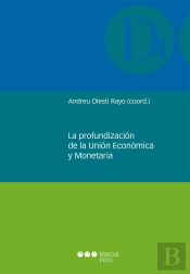 La Profundización De La Unión Económica Y Monetaria