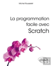 La Programmation Facile Avec Scratch