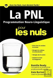 La Programmation Neuro-Linguistique Pour Les Nuls