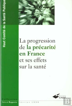 Bertrand.pt - La Progression De La Precarite En France Et Ses Effets Sur La Sante