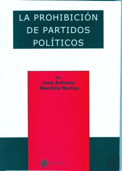 Bertrand.pt - La Prohibición De Partidos Políticos