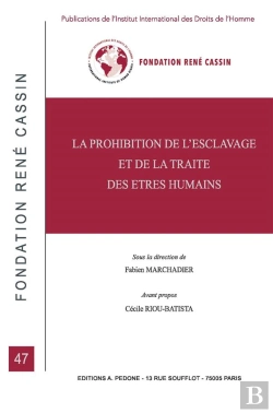 Bertrand.pt - La Prohibition De L'Esclavage Et De La Traite Des Êtres Humains
