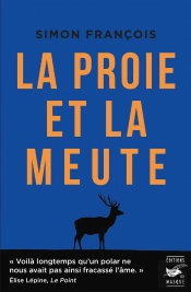 La Proie Et La Meute