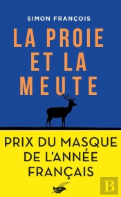 La Proie Et La Meute