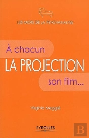 La Projection ; À Chacun Son Film...