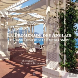 Bertrand.pt - La Promenade Des Anglais : Le Grand Théâtre De La Baie Des Anges