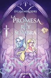 La Promesa Del Rey Sombra