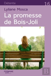 La Promesse De Bois-Joli