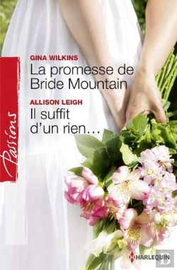 Bertrand.pt - La Promesse De Bride Mountain - Il Suffit D'Un Rien