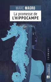 La Promesse De L'Hippocampe