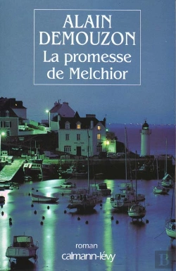 Bertrand.pt - La Promesse De Melchior