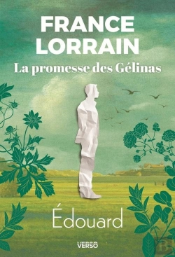 Bertrand.pt - La Promesse Des Gélinas Tome 2 : Edouard