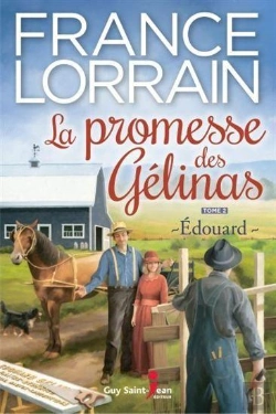 Bertrand.pt - La Promesse Des Gelinas V 02 Edouard