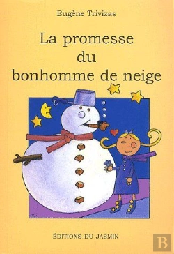 Bertrand.pt - La Promesse Du Bonhomme De Neige
