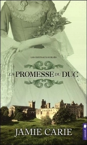 La Promesse Du Duc - Les Chateaux Oublies T3