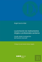 La Promoción De Medicamentos Dirigida A Profesionales Sanitarios