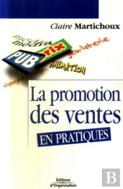 La Promotion Des Ventes : En Pratiques