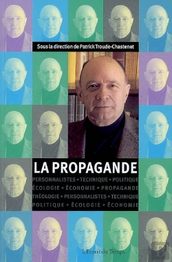Bertrand.pt - La Propagande ; Communication Et Propagande
