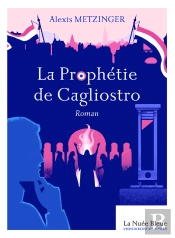 La Prophétie De Cagliostro