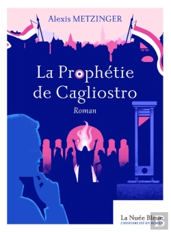 Bertrand.pt - La Prophétie De Cagliostro