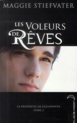 Bertrand.pt - La Prophetie De Glendower - Tome 2 - Les Voleurs De Reves