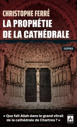 Bertrand.pt - La Prophétie De La Cathédrale