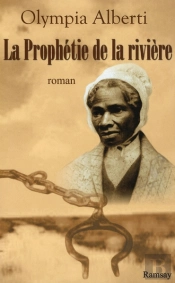 La Prophétie De La Rivière