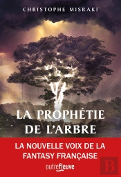 La Prophétie De L'Arbre