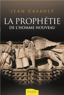 Bertrand.pt - La Prophetie De L'Homme Nouveau
