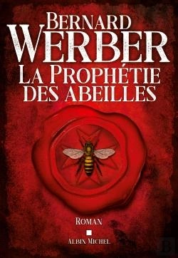 Bertrand.pt - La Prophétie Des Abeilles