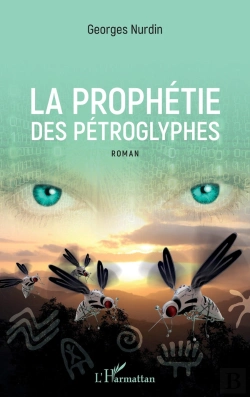 Bertrand.pt - La Prophétie Des Petroglyphes