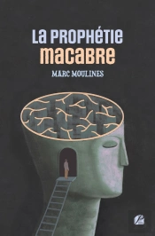 La Prophétie Macabre