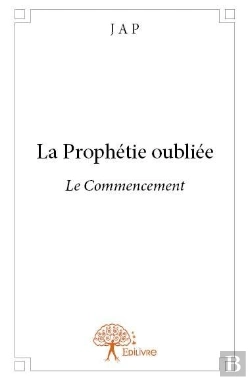 Bertrand.pt - La Prophetie Oubliee