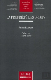 La Propriete Des Droits. T.537
