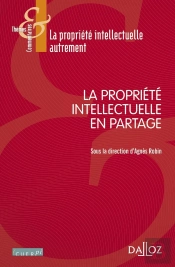 La Propriété Intellectuelle En Partage