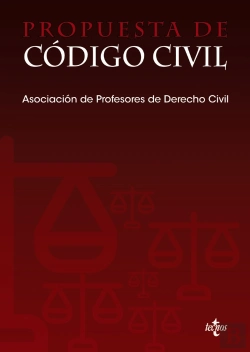 Bertrand.pt - La Propuesta De Codigo Civil De La Asociacion De Profesores De Derecho Civil