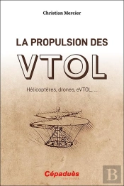 La Propulsion Des Vtol : Hélicoptères, Drones, Evtol, ...