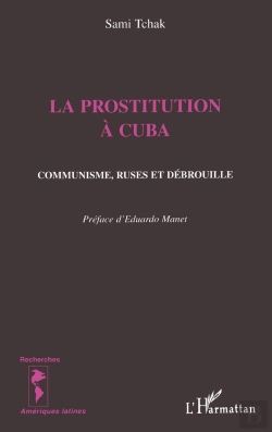 Bertrand.pt - La Prostitution A Cuba : Communisme, Ruses Et Débrouille