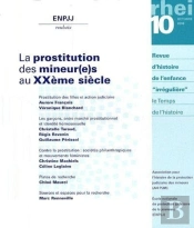 La Prostitution Des Mineur(E)S Au Xx Siècle
