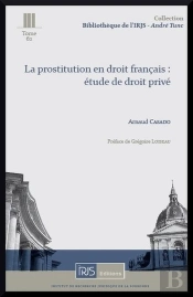 La Prostitution En Droit Francais: Etude De Droit Prive