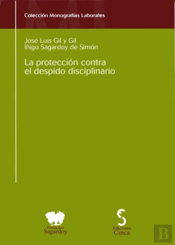 Bertrand.pt - La Protección Contra El Despido Disciplinario