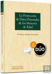 La Protección De Datos Personales De Los Menores De Edad (Papel + E-Book)