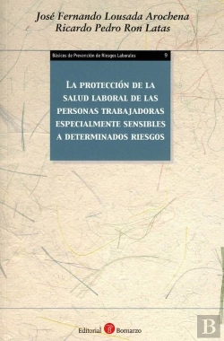 Bertrand.pt - La Protección De La Salud Laboral De Las Personas Trabajadoras Especialmente Sensibles A Determinado