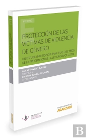 La Protección De La Víctima De Violencia De Género