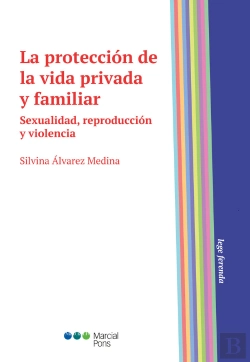Bertrand.pt - La Proteccion De La Vida Privada Y Familiar
